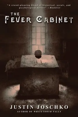 El gabinete de la fiebre - The Fever Cabinet