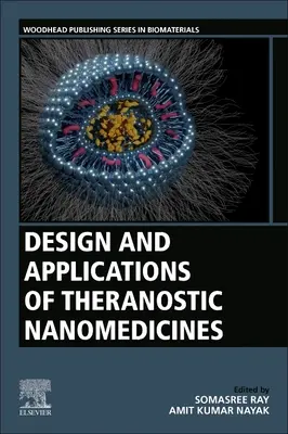 Diseño y aplicaciones de nanomedicinas teranósticas - Design and Applications of Theranostic Nanomedicines