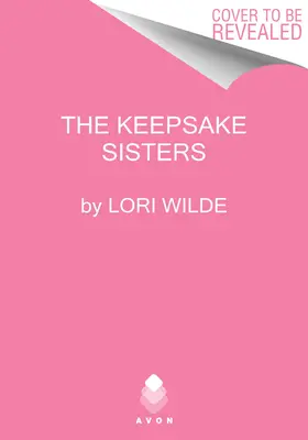 Las hermanas del recuerdo - The Keepsake Sisters