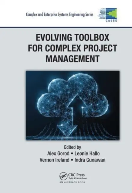 Caja de herramientas en evolución para la gestión de proyectos complejos - Evolving Toolbox for Complex Project Management