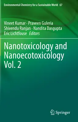 Nanotoxicología y Nanoecotoxicología Vol. 2 - Nanotoxicology and Nanoecotoxicology Vol. 2