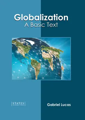 Globalización: Un texto básico - Globalization: A Basic Text