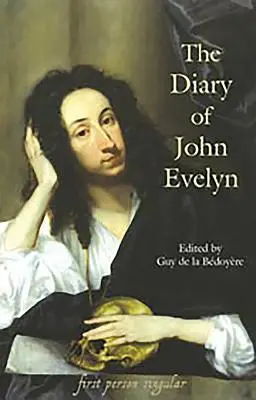 El diario de John Evelyn - The Diary of John Evelyn