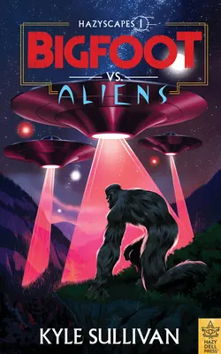 Bigfoot contra alienígenas - Bigfoot vs. Aliens