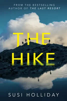 La caminata - The Hike