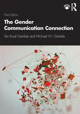 La conexión de la comunicación de género - The Gender Communication Connection