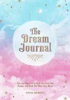 Diario de sueños - Registre sus sueños y descubra su significado - Dream Journal - Track Your Dreams and Work Out What They Mean