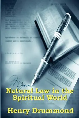 La Ley Natural en el Mundo Espiritual - Natural Law in the Spiritual World