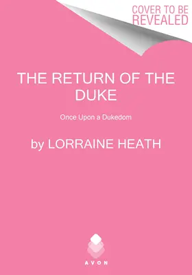 El regreso del duque: Érase una vez un ducado - The Return of the Duke: Once Upon a Dukedom