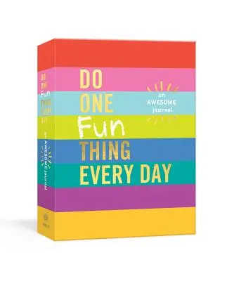 Haz una cosa divertida cada día: Un Diario Impresionante - Do One Fun Thing Every Day: An Awesome Journal