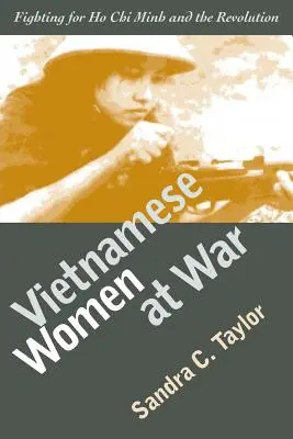 Mujeres vietnamitas en guerra (PB) - Vietnamese Women at War (PB)