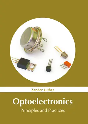 Optoelectrónica: Principios y Prácticas - Optoelectronics: Principles and Practices