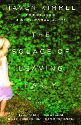 El consuelo de irse pronto - The Solace of Leaving Early