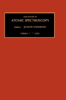 Avances en Espectroscopia Atómica: Volume 7 - Advances in Atomic Spectroscopy: Volume 7