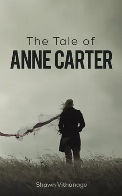 Historia de Anne Carter - Tale of Anne Carter