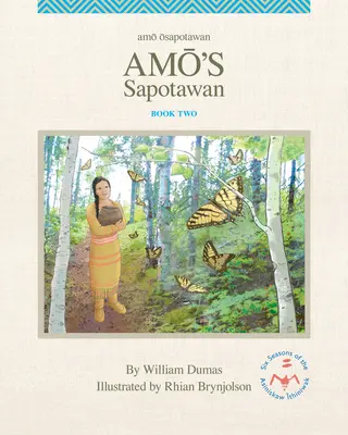 Amo's Sapotawan: Volumen 2 - Amo's Sapotawan: Volume 2