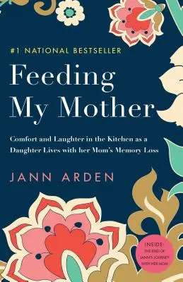 Alimentando a mi madre: Consuelo y risas en la cocina mientras una hija convive con la pérdida de memoria de su madre - Feeding My Mother: Comfort and Laughter in the Kitchen as a Daughter Lives with Her Mom's Memory Loss