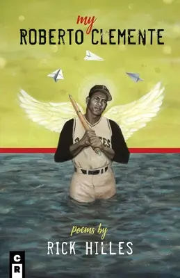 Mi Roberto Clemente - My Roberto Clemente