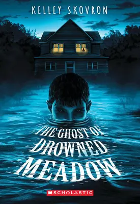 El Fantasma de Drowned Meadow - The Ghost of Drowned Meadow