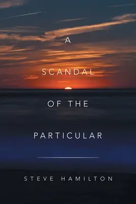 Un escándalo particular - A Scandal of the Particular