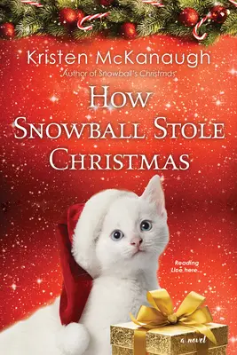 Cómo Bola de Nieve robó la Navidad - How Snowball Stole Christmas