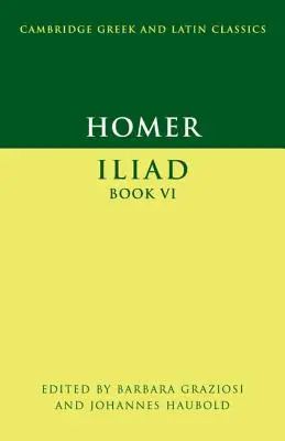 Homero Ilíada Libro VI - Homer: Iliad Book VI