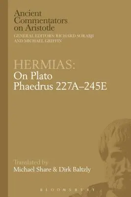 Hermias Sobre el Fedro de Platón 227a-245e - Hermias: On Plato Phaedrus 227a-245e
