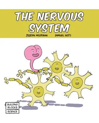 El Sistema Nervioso - The Nervous System