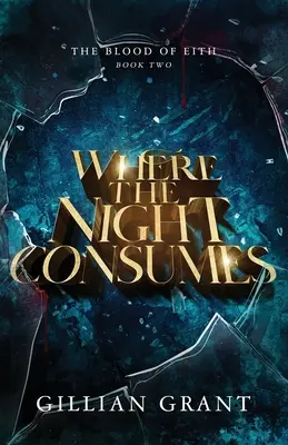 Donde se consume la noche - Where the Night Consumes