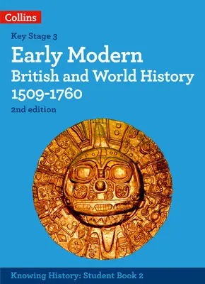 Historia moderna del Reino Unido y del mundo 1509-1760 - Early Modern British and World History 1509-1760