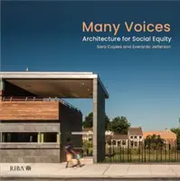 Muchas voces: Arquitectura para la equidad social - Many Voices: Architecture for Social Equity