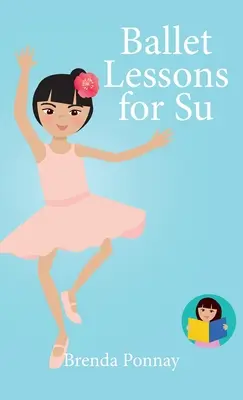 Clases de ballet para Su - Ballet Lessons for Su