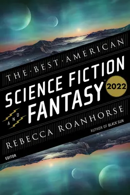 Los mejores libros americanos de ciencia ficción y fantasía 2022 - The Best American Science Fiction and Fantasy 2022