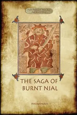 La Saga de Njal (La Saga de Njal Quemado) - Njal's Saga (The Saga of Burnt Njal)