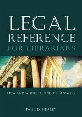 Referencia jurídica para bibliotecarios: Cómo y dónde encontrar las respuestas - Legal Reference for Librarians: How and Where to Find the Answers