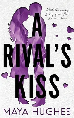 El beso de un rival - A Rival's Kiss