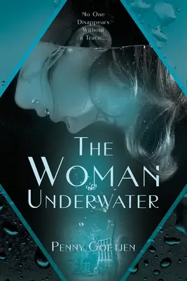 La mujer bajo el agua - The Woman Underwater