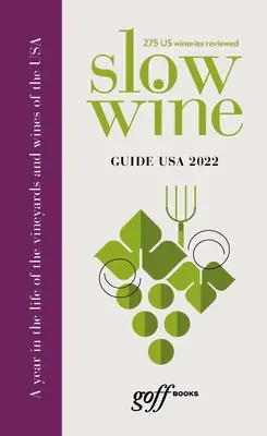 Guía Slow Wine USA - Slow Wine Guide USA