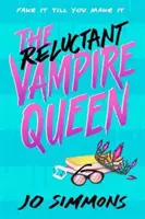 La Reina Vampiro Reticente - Reluctant Vampire Queen