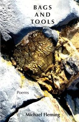 Bolsos y herramientas: Poemas - Bags and Tools: Poems