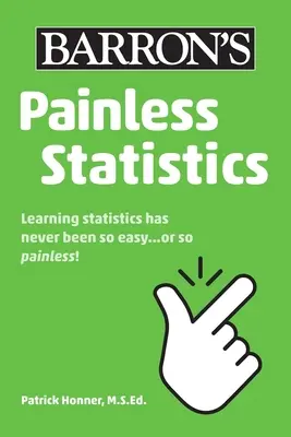 Estadísticas indoloras - Painless Statistics