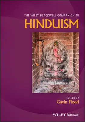 The Wiley Blackwell Companion to Hinduism (El libro de Wiley Blackwell sobre el hinduismo) - The Wiley Blackwell Companion to Hinduism