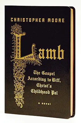 Cordero: El Evangelio según Biff, el amigo de la infancia de Cristo - Lamb: The Gospel According to Biff, Christ's Childhood Pal