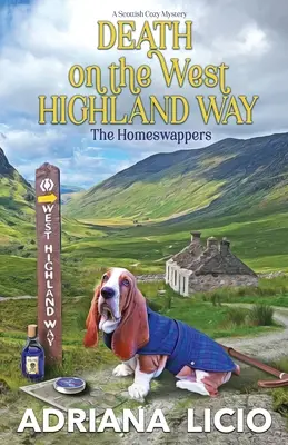 Muerte en el camino de West Highland: Una novela de misterio escocesa - Death on the West Highland Way: A Scottish Cozy Mystery