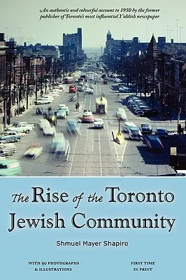 El auge de la comunidad judía de Toronto - The Rise of the Toronto Jewish Community