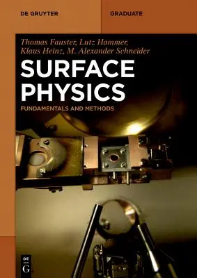 Física de superficies: Fundamentos y métodos - Surface Physics: Fundamentals and Methods