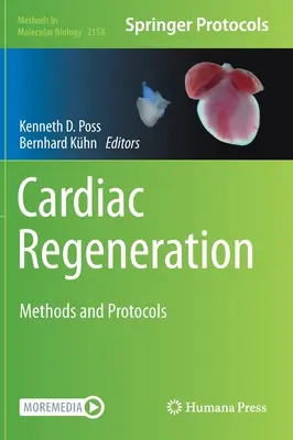 Regeneración cardíaca: Métodos y protocolos - Cardiac Regeneration: Methods and Protocols