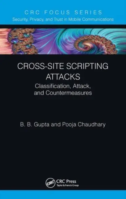 Cross-Site Scripting Attacks: Clasificación, ataque y contramedidas - Cross-Site Scripting Attacks: Classification, Attack, and Countermeasures