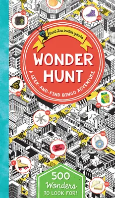 Wonder Hunt: Una Aventura De Bingo De Buscar Y Encontrar - Wonder Hunt: A Seek-And-Find Bingo Adventure