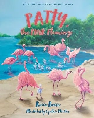 Patty, el flamenco ROSA - Patty the PINK Flamingo